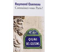 Connaissez Vous Paris ? (Folio) (French Edition) by Raymond Queneau (2011-05-01)
