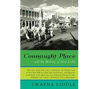 Connaught Place and the Making of New Delhi