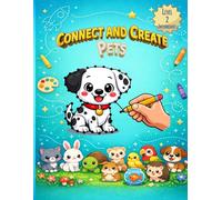 Connect and Create: Pets: Level 2 Intermediate