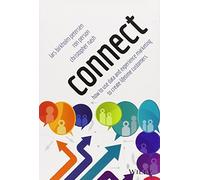 Connect: How to Use Data and Experience Marketing to Create Lifetime Customers