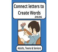 Connect Letters to Create Words: Word Puzzle with easy to read print about creating words/6x9 inches, 50 puzzles....Gifts for Vacations, Holidays, and free time.