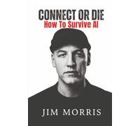 Connect or Die: How To Survive AI