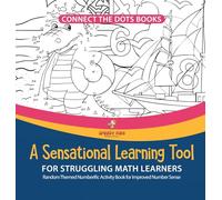 Connect the Dots Books. A Sensational Learning Tool for Struggling Math Learners. Random Themed Numberific Activity Book for Improved Number Sense