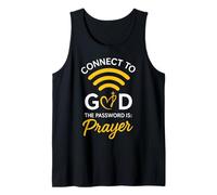 Connect to God The Password is Prayer Inspirational Faith Tank Top