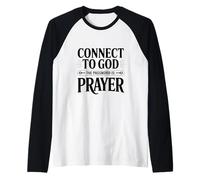 Connect to God The Password is Prayer Raglan Baseball Tee