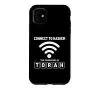 Connect To Hashem The Password Is Torah And Mitzvot Jewish Case for iPhone 11
