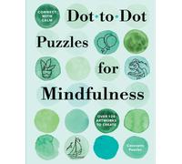 Connect with Calm: Dot-to-Dot Puzzles for Mindfulness