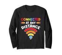 Connected at Any Distance Teacher Students Homeschooling Long Sleeve T-Shirt