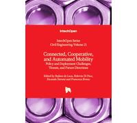 Connected, Cooperative, and Automated Mobility - Policy and Deployment Challenges, Threats, and Future Directions (Civil Engineering)
