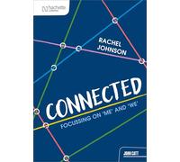 Connected: Focussing on 'me' and 'we'
