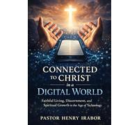 Connected to Christ in a Digital World