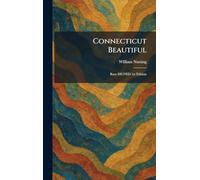 Connecticut Beautiful: Rare SIGNED 1st Edition