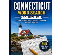 Connecticut Word Search Large Print: 50 Word Search Puzzles Featuring Connecticut's Historic Towns, State Parks, Coastline, Rivers, Lighthouses, Landmarks and More (USA States Word Search Series)