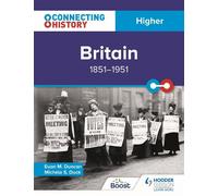 Connecting History: Higher Britain, 1851-1951