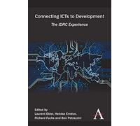 Connecting ICTs to Development: The IDRC Experience