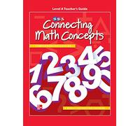 Connecting Math Concepts Level A, Teacher's Guide