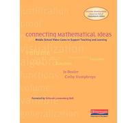 Connecting Mathematical Ideas: Middle School Video Cases to Support Teaching and Learning
