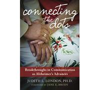 Connecting the Dots: Breakthroughs in Communication as Alzheimer's Advances
