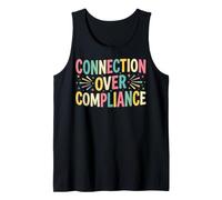 Connection Over Compliance Advocate Statement Tank Top