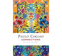 Connections Day Planner 2025 - Daily & Weekly Calendar Planner by Paulo Coelho, Gratitude and Serenity Journal, Agenda Book with Inspirational Quotes