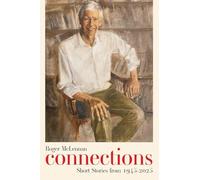 Connections: Short Stories from 1945-2025
