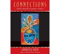 Connections: The 5 Threads of Intuitive Wisdom