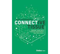 Connective Tissue: Finding Your Path Through Mentorship and Resilience