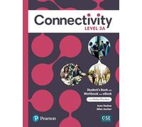 Connectivity Level 3A Student's Book/Workbook & Interactive Student's eBook with Online Practice, Digital Resources and App