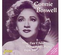 Connee Boswell - They Can't Take These Songs Away from Me
