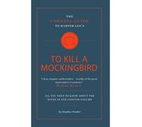 [ CONNELL GUIDE TO HARPER LEE'S TO KILL A MOCKINGBIRD ] by FENDER, STEPHEN ( Author ) [ Sep- 01-2012 ] [ Paperback ]
