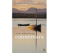Connemara: A Little Gaelic Kingdom by Robinson, Tim (2012) Paperback