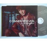 Conner Reeves - My Father's Son