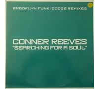 Conner Reeves - Searching For A Soul (Brooklyn Funk / Dodge Remixes)