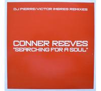 Conner Reeves - Searching For A Soul (DJ Pierre / Victor Imbres Remixes) [Promo 2x12" Vinyl]