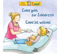 Conni - 54: Conni Geht zur Zahnärztin(Neu)/Ist Wütend