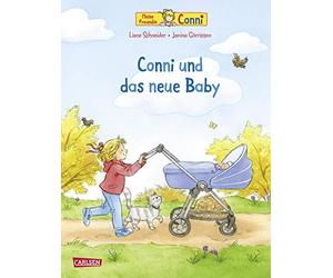 Conni-BilderbA14cher: Conni und das neue Baby (N, Schneider, GArrissen.