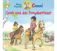 Conni - 47: Conni und das Ponyabenteuer
