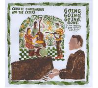 Connie Cunningham and the Creeps - Going, Going, Going, Gone: The Rare Recordings of Connie Cunningham and the Creeps Vol. 1 [VINYL]