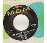 CONNIE FRANCIS - CONNIE FRANCIS - FOR MAMMA / SHE'LL BE COMIN - 7 inch vinyl / 45