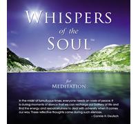 Connie H Deutsch - Whispers of the Soul for Meditation