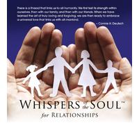 Connie H Deutsch - Whispers of the Soul for Relationships