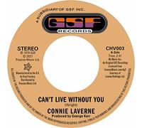Connie Laverne - Can't Live Without You/I Can See Him Loving You [7" VINYL]