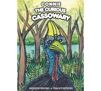 Connie the Curious Cassowary: A Picture Book About Self-Discovery and Friendship