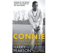 Connie: The Marvellous Life of Learie Constantine (Note: Author not provided, so author/edition fields omitted per guidelines.)