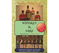 Connoisseurs Meta Puzzle Whiskey & Sake Word search + Hidden word: A tastefully fun word hunt for malt whisky, traditional sake alcohol, cocktail ... meta word... Gifting or Self Discovery!