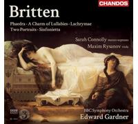 Connolly / Rysanov / BBCSO / Gardner – Britten: Phaedra – CD – NAXOS