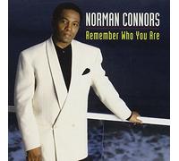 Connors Norman - NORMAN CONNORS-REMEMBER WHO YOU ARE