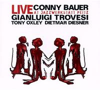 Conny Bauer/Gianluigi Trovesi/Tony Oxley/Dietmardiesner - Live At Cadiz - Jazzwerkstatt Peitz