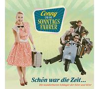 Conny und die Sonntagsfahrer - Schön War die Zeit-die Wunderbaren Schlager