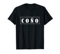 Coño Funny Gift Latin Slang Spanish Design T-Shirt